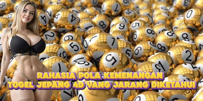 Rahasia Pola Kemenangan Togel Jepang 4D Yang Jarang Diketahui